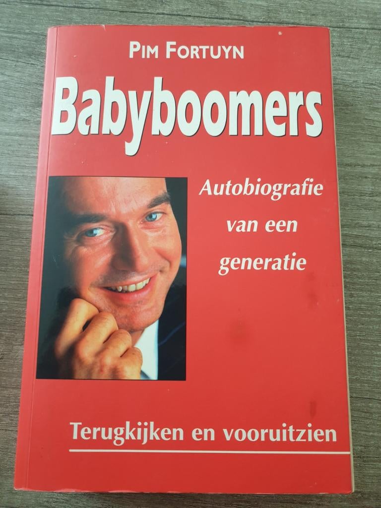 Pim Fortuyn - Babyboomers: Autobiografie van een generatie, Ophalen of Verzenden, Gelezen, Pim Fortuyn