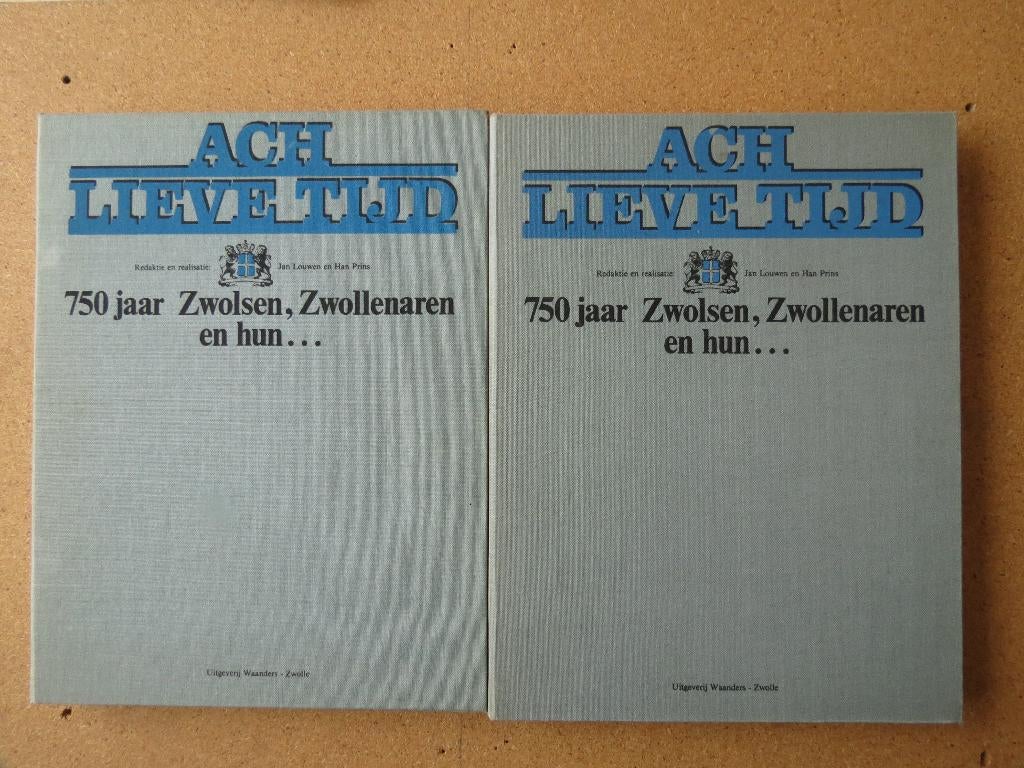 Ach lieve tijd Zwolle, Ophalen of Verzenden, Zo goed als nieuw