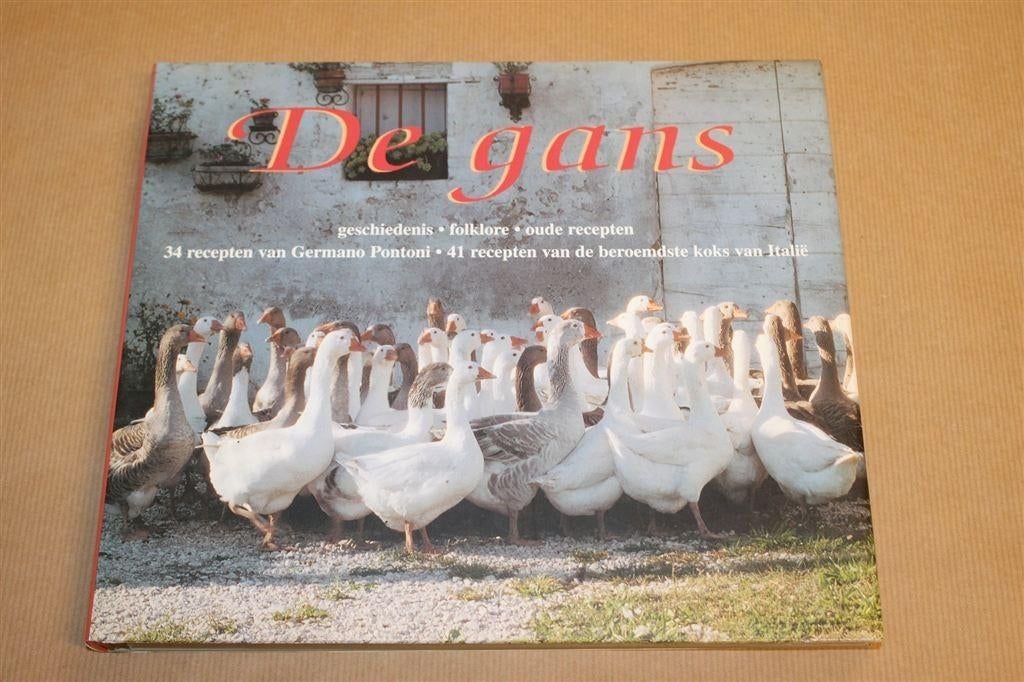 De Gans — Recepten, Geschiedenis & Folklore, Boeken, Kookboeken, Gelezen, Nederland en België, Ophalen of Verzenden
