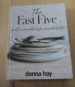 Donna Hay – The Fast Five, Donna Hay, Ophalen of Verzenden, Zo goed als nieuw, Overige gebieden