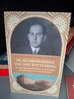 De Sigarenfabriek van Isay Rottenberg, Ophalen of Verzenden, Gelezen, Hella Rottenberg en Sandra Rottenberg, Politiek