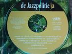 De Jazzpolitie - Ja, Ophalen of Verzenden, Zo goed als nieuw, Levenslied of Smartlap