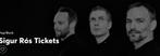 tickets to Sigur Rós in Carré on Tuesday 7th October (L4!), Tickets en Kaartjes, Evenementen en Festivals, Twee personen