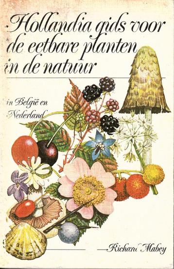 Hollandia gids voor de eetbare planten in de natuur beschikbaar voor biedingen