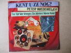 s0668 peter wiedemeijer - die tijd van toen, Ophalen, Gebruikt, Overige genres, 7 inch