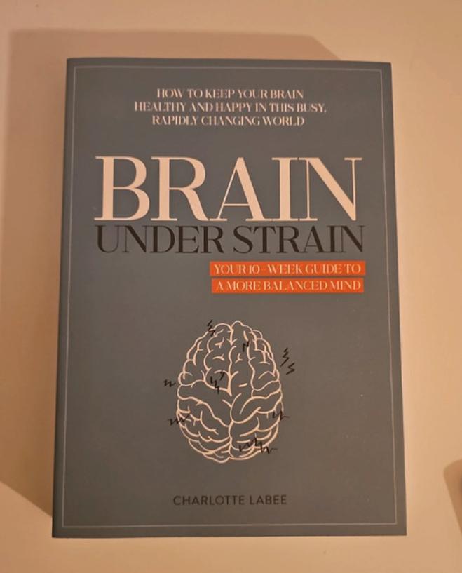 Brain Under Strain - Charlotte Labee, Ophalen of Verzenden, Zo goed als nieuw, Overige onderwerpen