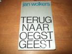 Boek; Jan Wolkers - Terug naar Oegstgeest (beschadigd), Ophalen, Gelezen