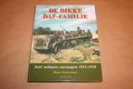 De dikke DAF-familie - Militaire voertuigen 1951-1958, Boeken, Vervoer en Transport, Ophalen of Verzenden, Zo goed als nieuw