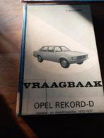 Vraagbaak Opel Rekord D benzine en diesel, Ophalen of Verzenden