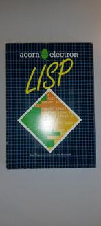 Software Acorn Electron: LISP - (c) 1984 AcornSoft, Computers en Software, Ophalen of Verzenden, Acorn Computers