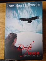 Boek Drift leven. Loes den Hollander, Ophalen of Verzenden, Zo goed als nieuw, Loes den Hollander, Nederland