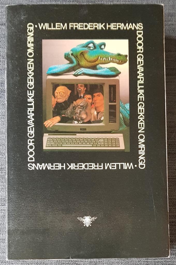 Door gevaarlijke gekken omringd - Willem Frederik Hermans, Boeken, Literatuur, Gelezen, Ophalen of Verzenden