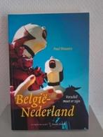 BELGIË - NEDERLAND / Verschil moet er zijn - Paul Wouters, Ophalen of Verzenden, Zo goed als nieuw