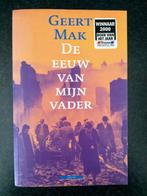 Geert Mak - De eeuw van mijn vader, Zo goed als nieuw, Nederland, Geert Mak, Ophalen of Verzenden