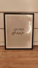 Poster met lijst - Live Your Dream, Ophalen, Minder dan 50 cm, Gebruikt, Foto of Poster