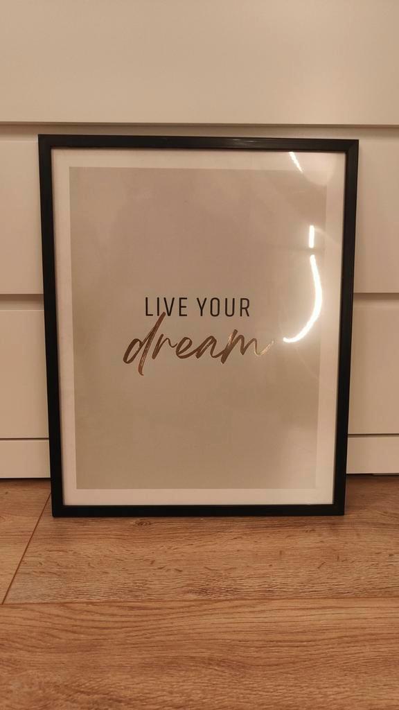 Poster met lijst - Live Your Dream, Huis en Inrichting, Woonaccessoires | Schilderijen, Tekeningen en Foto's, Gebruikt, Foto of Poster