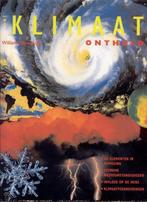Klimaat onthuld Uit de serie Natuur en Techniek 1999 4,00, Ophalen of Verzenden, Zo goed als nieuw, William Burnoughs, Natuur algemeen