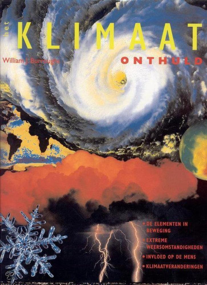 Klimaat onthuld Uit de serie Natuur en Techniek 1999 4,00, Boeken, Natuur, Zo goed als nieuw, Natuur algemeen, Ophalen of Verzenden