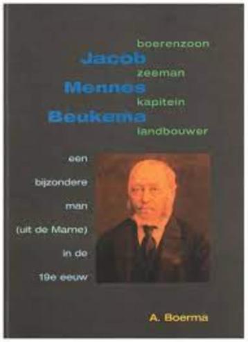 Jacob Mennes Beukema Een bijzondere man (uit de Marne)