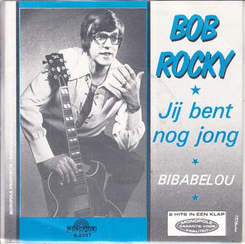 bob rocky - jij bent nog jong / bibabelou ( piraat) 1982  beschikbaar voor biedingen