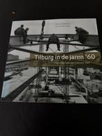 Tilburg in de jaren ‘60 isbn 9789086450220, Ophalen of Verzenden, 20e eeuw of later, Zo goed als nieuw