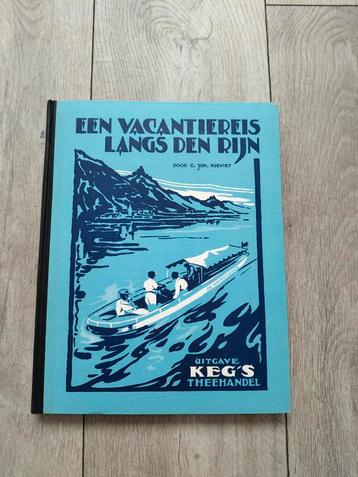Plaatjesalbum Een vacantiereis langs den Rijn - CJoh Kieviet beschikbaar voor biedingen