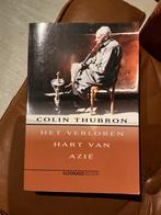 COLIN THUBRON. HET VERLOREN HARTVAN AZIË, Ophalen of Verzenden, Gelezen, Azië