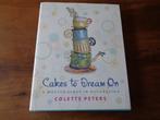 Cakes to Dream On - Colette Peters, Boeken, Ophalen of Verzenden, Nieuw, Colette Peters