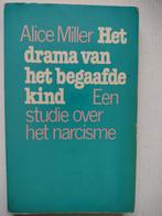 Het drama van het begaafde kind - Alice Miller (narcisme), Ophalen of Verzenden, Gelezen, Klinische psychologie, Alice Miller