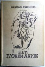 Herman Teirlinck - Het Ivoren Aapje (Ex.1), Antiek en Kunst, Antiek | Boeken en Bijbels, Ophalen of Verzenden