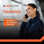 Nacht Telefoniste omgeving Helmond gezocht, Vacatures, Vacatures | Klantenservice en Callcenter, Starter, Overige vormen, MBO