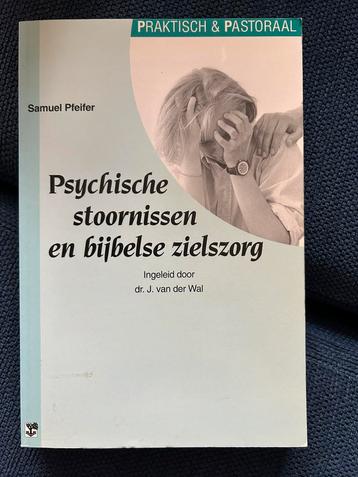 S. Pfeifer - Psychische stoornissen en bijbelse zielszorg beschikbaar voor biedingen