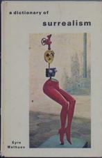 A dictionary of surrealism AuteurJosé Pierre, Gelezen, Schilder- en Tekenkunst, Verzenden