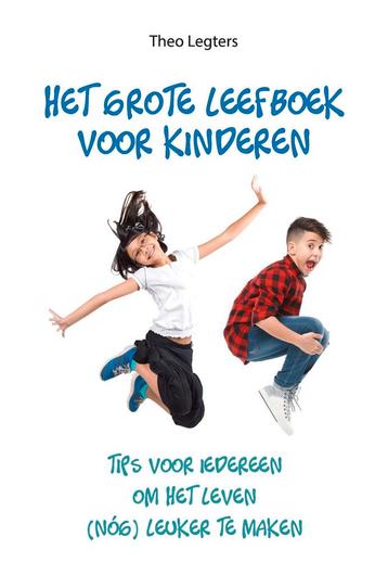 Het grote leefboek voor kinderen - Theo Legters  beschikbaar voor biedingen