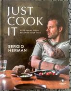 Just cook it - Sergio Herman, Ophalen of Verzenden, Zo goed als nieuw