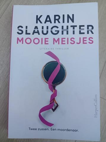 Karin Slaughter, Mooie meisjes beschikbaar voor biedingen