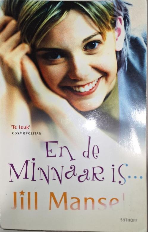 En de minnaar is van Jill Mansell, Boeken, Chicklit, Zo goed als nieuw, Ophalen of Verzenden