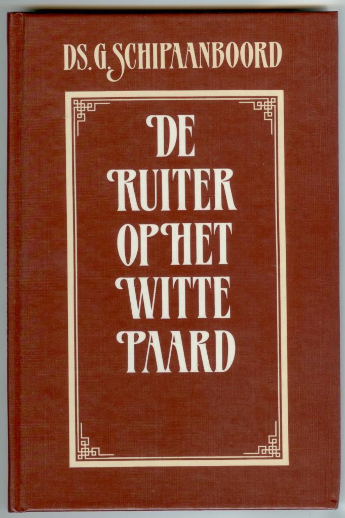 Schipaanboord ds. G. v. De ruiter op het witte paard, Boeken, Godsdienst en Theologie, Gelezen, Christendom | Protestants, Verzenden