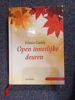 Eileen Caddy - Open innerlijke deuren *Nieuw dubbel*, Boeken, Esoterie en Spiritualiteit, Nieuw, Eileen Caddy, Ophalen of Verzenden