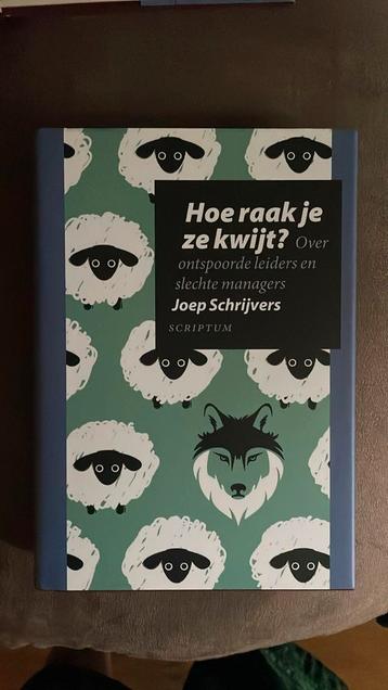 Joep Schrijvers - Hoe raak je ze kwijt? beschikbaar voor biedingen
