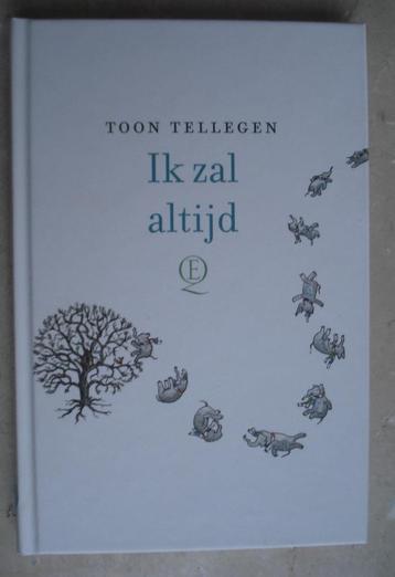 Toon Tellegen - Ik zal altijd beschikbaar voor biedingen