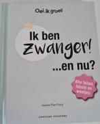 Ik ben zwanger! ...en nu? - Xaviera Plas-Plooij, Ophalen of Verzenden, Nieuw, Zwangerschap en Bevalling, Xaviera Plas-Plooij