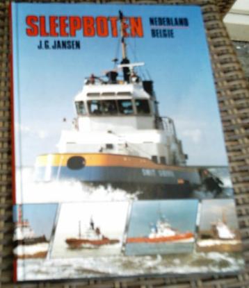 Sleepboten. Nederland-Belgie. J.G. Jansen.ISBN 9060139798. beschikbaar voor biedingen
