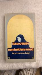 Edna O’brien - Een heidens oord, Boeken, Ophalen of Verzenden, Zo goed als nieuw