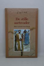 De stille aartsvader - J. van ‘t Hul, Boeken, Ophalen of Verzenden, Gelezen