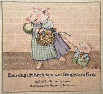 	Een dag uit het leven van ringelore krul - t. Hauptmann - n beschikbaar voor biedingen