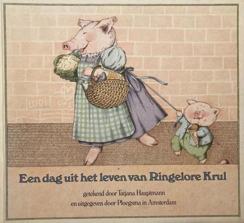 Een dag uit het leven van ringelore krul - t. Hauptmann - n, Boeken, Kinderboeken | Kleuters, Gelezen, Ophalen of Verzenden