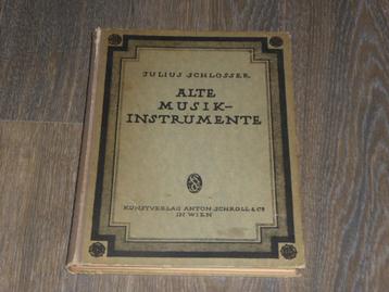 JULIUS SCHLOSSER (1866-1938) - ALTER MUSIKINSTRUMENTE beschikbaar voor biedingen