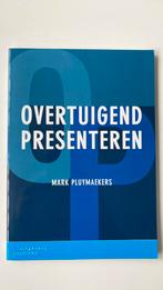 Overtuigend Presenteren - Mark Pluymaekers, Boeken, Ophalen of Verzenden, Zo goed als nieuw