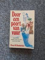 Door een poort van vuur, Ophalen of Verzenden, Gelezen, E.W. Chamberlain